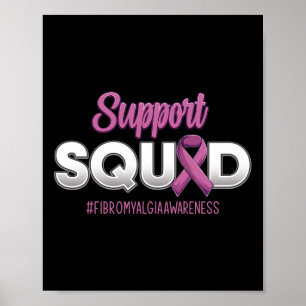 Support Squad Fibromyalgia Awareness Warrior For M Poster
