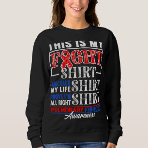 Support Squad Figh I Lung Disease Pulmonary Fibros Sweatshirt