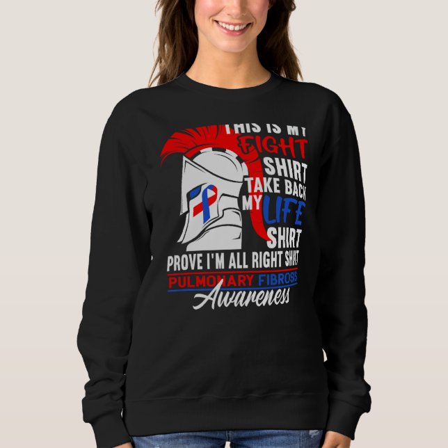 Support Squad Figh I Lung Disease Pulmonary Fibros Sweatshirt (Front)