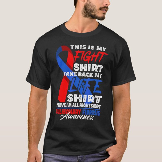Support Squad Figh I Lung Disease Pulmonary Fibros T-Shirt (Front)