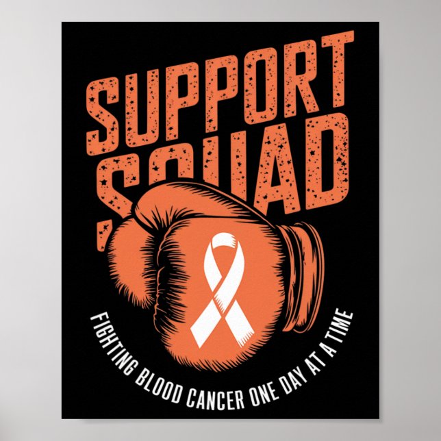 Support Squad Fighting Blood Cancer Awareness Oran Poster (Front)