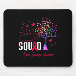 Support Squad For Brain Aneurysm Awareness Mouse Pad