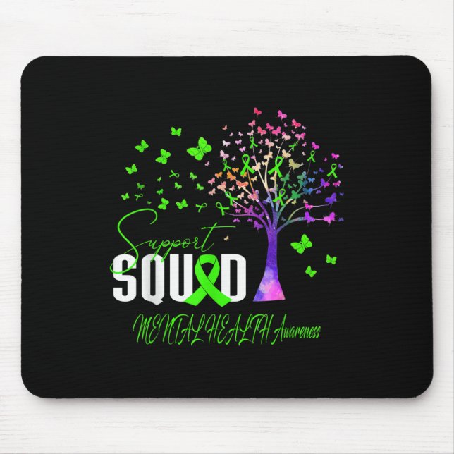 Support Squad For Mental Health Awareness  Mouse Pad (Front)