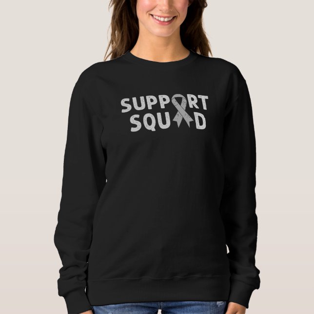 Support Squad Grey Ribbon Awareness Brain Tumour W Sweatshirt (Front)