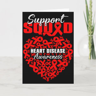 Support Squad Heart Disease Awareness Heart &amp;  Card