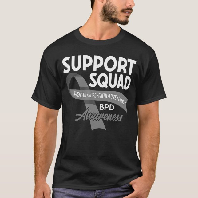 Support Squad I Bpd Borderline Personality Disorde T-Shirt (Front)