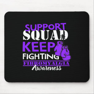 Support Squad I Chronic Pain Response Fibromyalgia Mouse Pad