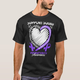 Support Squad I Premature Baby Birth & Preemie Pre T-Shirt