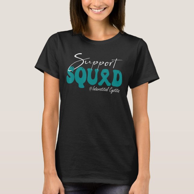Support Squad Interstitial Cystitis Awareness Teal T-Shirt (Front)