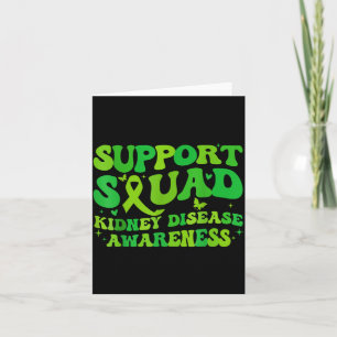 Support Squad Kidney Disease Awareness CKD Green Card