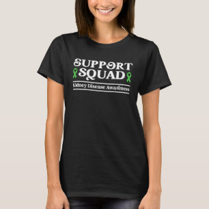 Support Squad Kidney Disease Awareness Green Ribbo T-Shirt