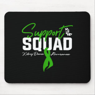 Support Squad Kidney Disease Awareness Month Green Mouse Pad