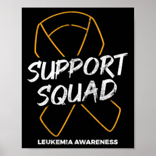 Support Squad Leukaemia Awareness Ribbon Leukaemia Poster