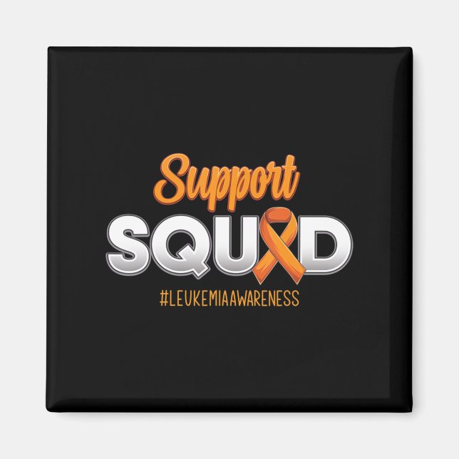 Support Squad Leukaemia Awareness Warrior Fight Fo Magnet (Front)