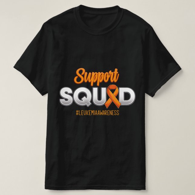 Support Squad Leukaemia Awareness Warrior Fight Fo T-Shirt (Design Front)