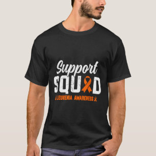 Support Squad Leukaemia Blood Cancer Awareness Ora T-Shirt