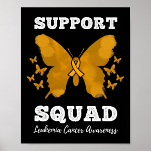 Support Squad Leukaemia Cancer Awareness Blood Can Poster