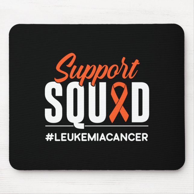Support Squad Leukaemia Cancer Awareness Gift Mouse Pad (Front)