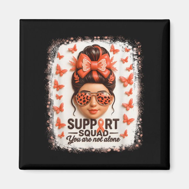 Support Squad Leukaemia Ribbon Butterfly You Not A Magnet (Front)