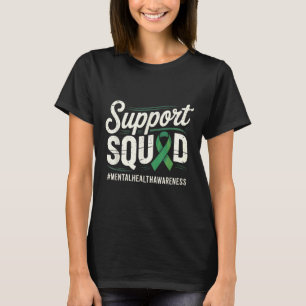 Support Squad May Mental Health Awareness _1 T-Shirt