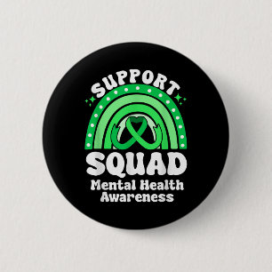 Support Squad Mental Health Awareness Green Ribbon 6 Cm Round Badge
