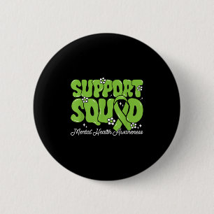 Support Squad Mental Health Awareness Green Ribbon 6 Cm Round Badge