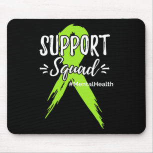 Support Squad Mental Health Awareness Lime Green R Mouse Pad
