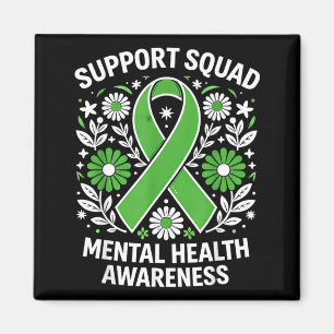 Support Squad Mental Health Awareness Month Green Magnet