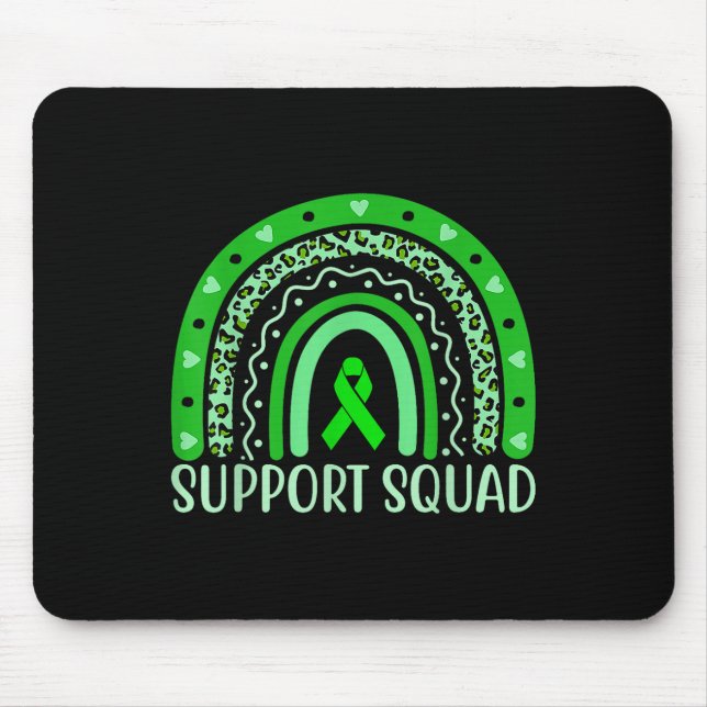 Support Squad Mental Health Awareness Month Green  Mouse Pad (Front)