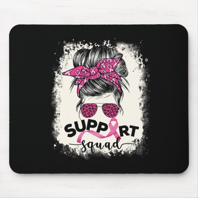Support Squad Messy Bun Breast Cancer Awareness Pi Mouse Pad (Front)