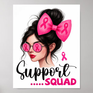 Support Squad Messy Bun Girl Pink Breast Cancer Wa Poster