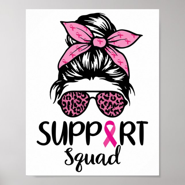 Support Squad Messy Bun Leopard Pink Breast Cancer Poster (Front)