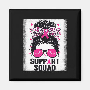 Support Squad Messy Bun Pink Breast Cancer Awarene Magnet
