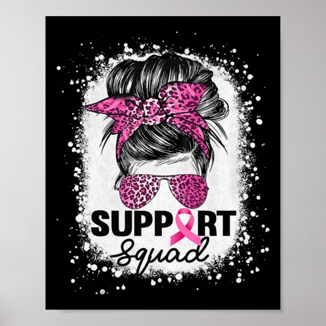 Support Squad Messy Bun Pink Breast Cancer Awarene Poster (Front)