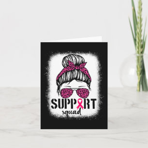 Support Squad Messy Bun Pink Warrior Breast Cancer Card