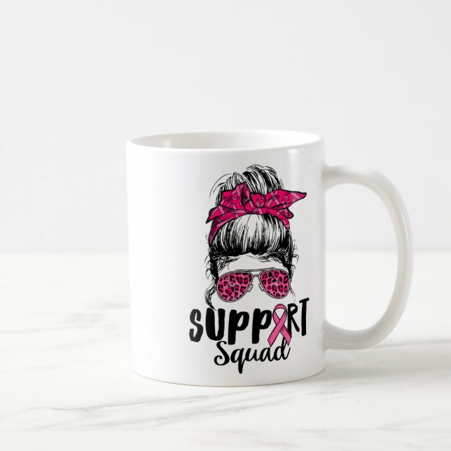 Support Squad Messy Bun Pink Warrior Breast Cancer Coffee Mug (Right)
