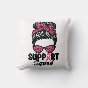Support Squad Messy Bun Pink Warrior Breast Cancer Cushion