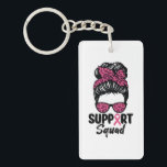 Support Squad Messy Bun Pink Warrior Breast Cancer Key Ring<br><div class="desc">Support Squad Messy Bun Pink Warrior Breast Cancer</div>