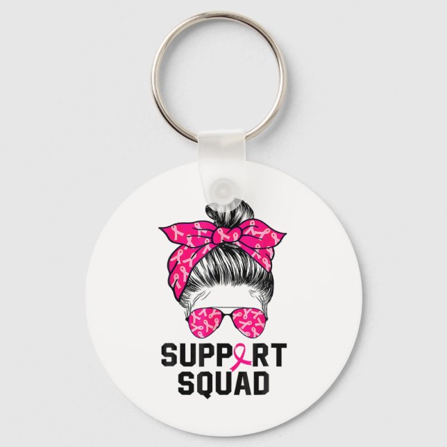 Support Squad Messy Bun Pink Warrior Breast Cancer Key Ring (Front)