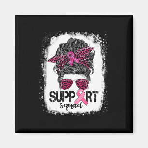 Support Squad Messy Bun Pink Warrior Breast Cancer Magnet