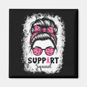 Support Squad Messy Bun Pink Warrior Breast Cancer Magnet