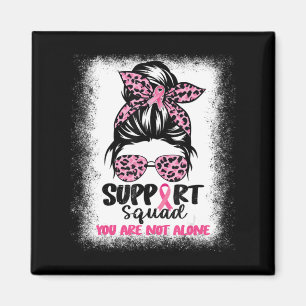 Support Squad Messy Bun Pink Warrior Breast Cancer Magnet