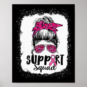 Support Squad Messy Bun Pink Warrior Breast Cancer Poster