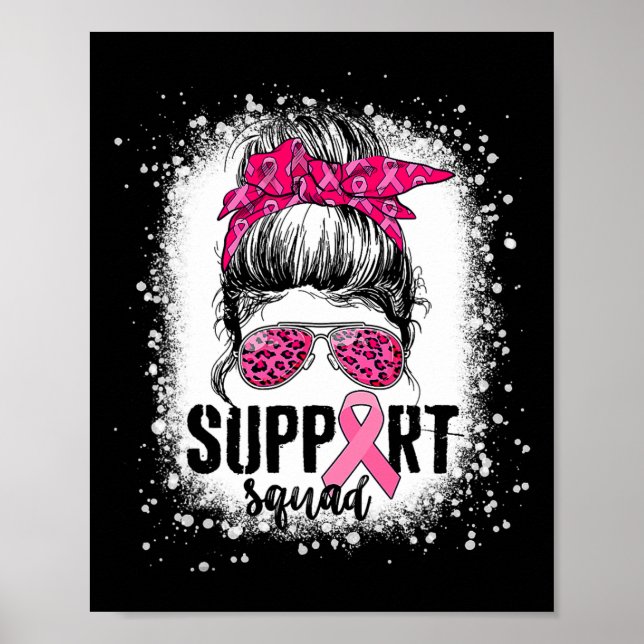 Support Squad Messy Bun Pink Warrior Breast Cancer Poster (Front)