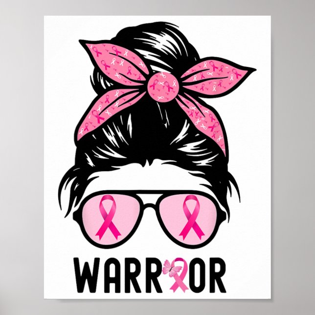Support Squad Messy Bun Pink Warrior Breast Cancer Poster (Front)