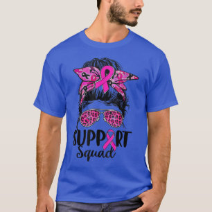 Support Squad Messy Bun Pink Warrior Breast Cancer T-Shirt