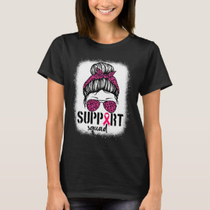 Support Squad Messy Bun Pink Warrior Breast Cancer T-Shirt