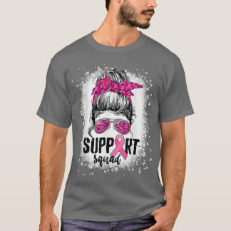 Support Squad Messy Bun Pink Warrior Breast Cancer T-Shirt