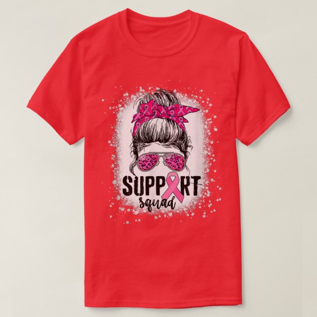 Support Squad Messy Bun Pink Warrior Breast Cancer T-Shirt (Design Front)