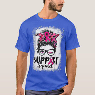 Support Squad Messy Bun Pink Warrior Breast Cancer T-Shirt